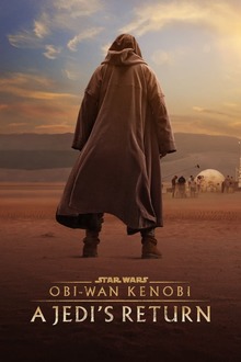 Obi-Wan Kenobi A Jedi's Return