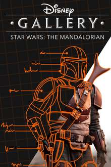 Disney Gallery: Star Wars: The Mandalorian