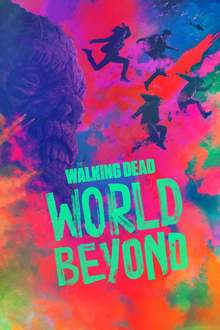 The Walking Dead: World Beyond